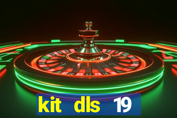 kit dls 19 manchester city